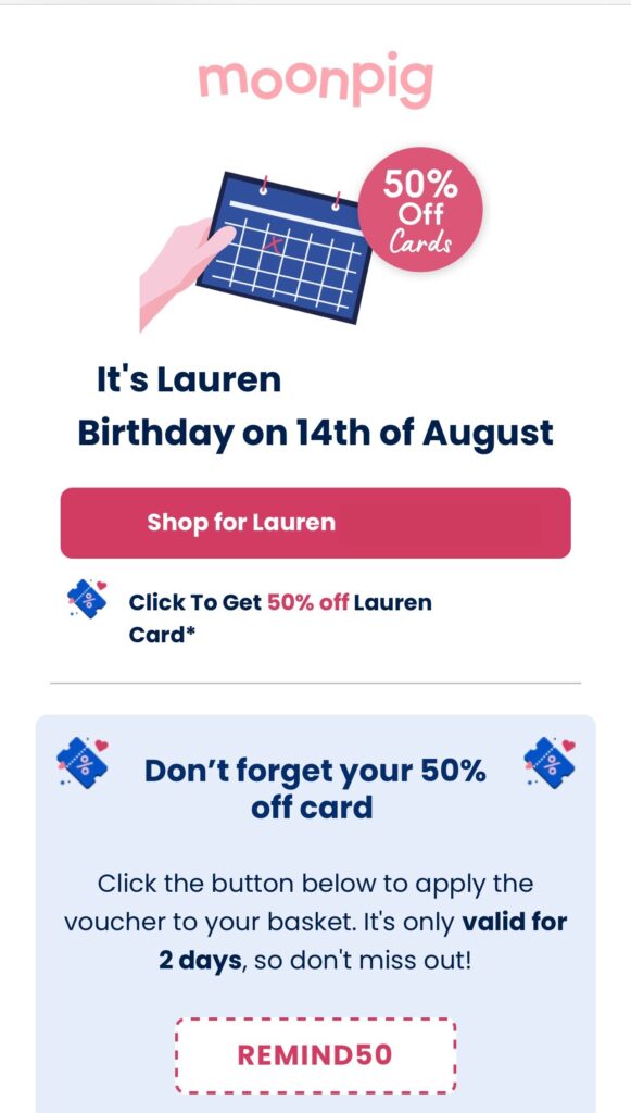 Screenshot of a Moonpig email reminding a customer of an upcoming birthday with a discount code, demonstrating practical e-commerce email marketing tips to re-engage shoppers.